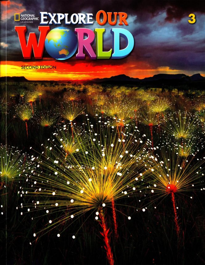 Explore Our World Readers Level 3